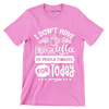 I don't have enough coffee or middle fingers for today - Sarcasm Themed T-Shirt-Pink-S-Custom One Express