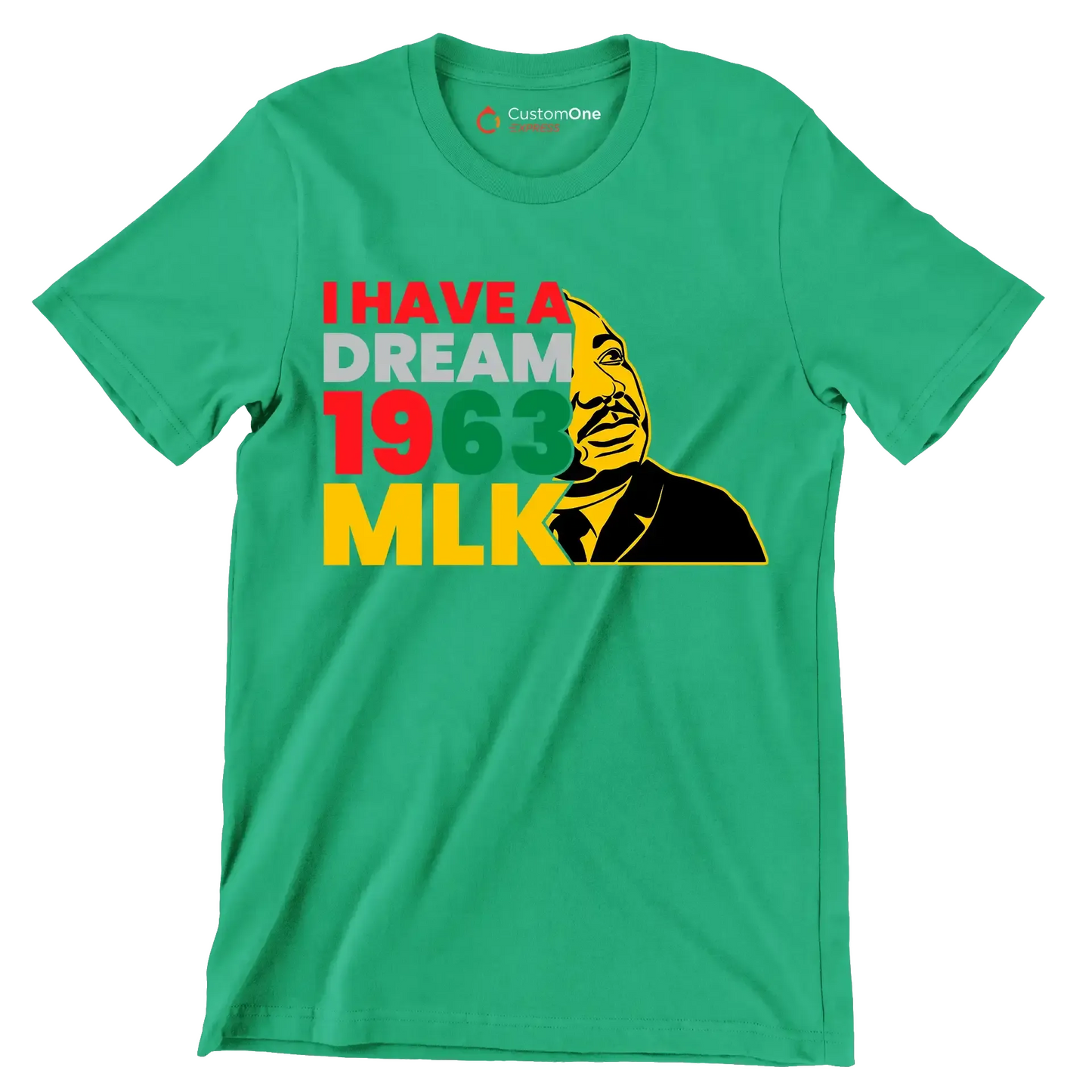 I have a dream 1963 mlk - Martin Luther King T-Shirt-Green-S-Custom One Express