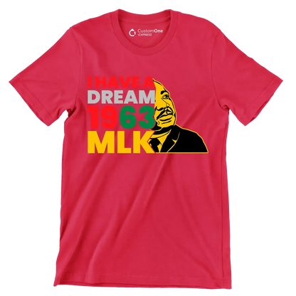 I have a dream 1963 mlk - Martin Luther King T-Shirt-Red-S-Custom One Express