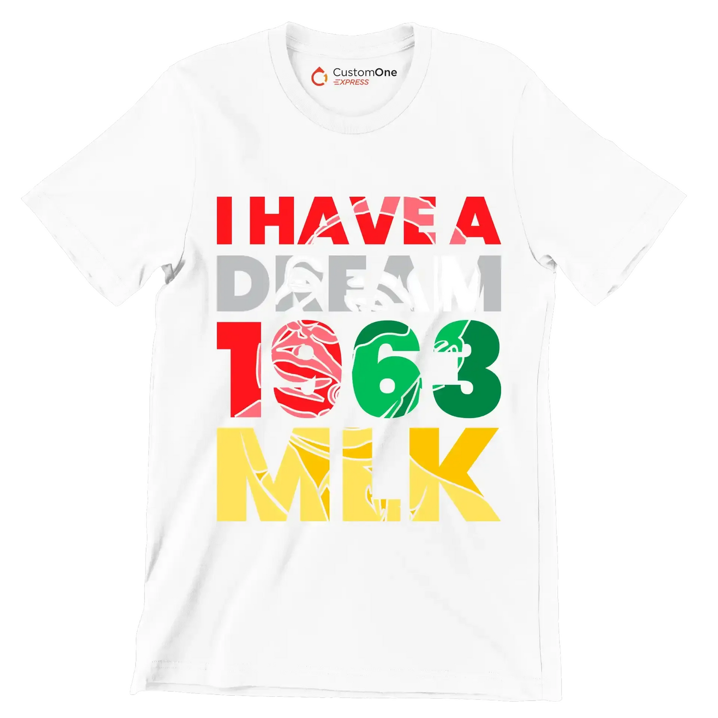 I have a dream 1963 mlk - Martin Luther King T-Shirt-White-S-Custom One Express