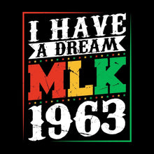 I have a dream MLK 1963 - Martin Luther King T-Shirt-Black-S-Custom One Express