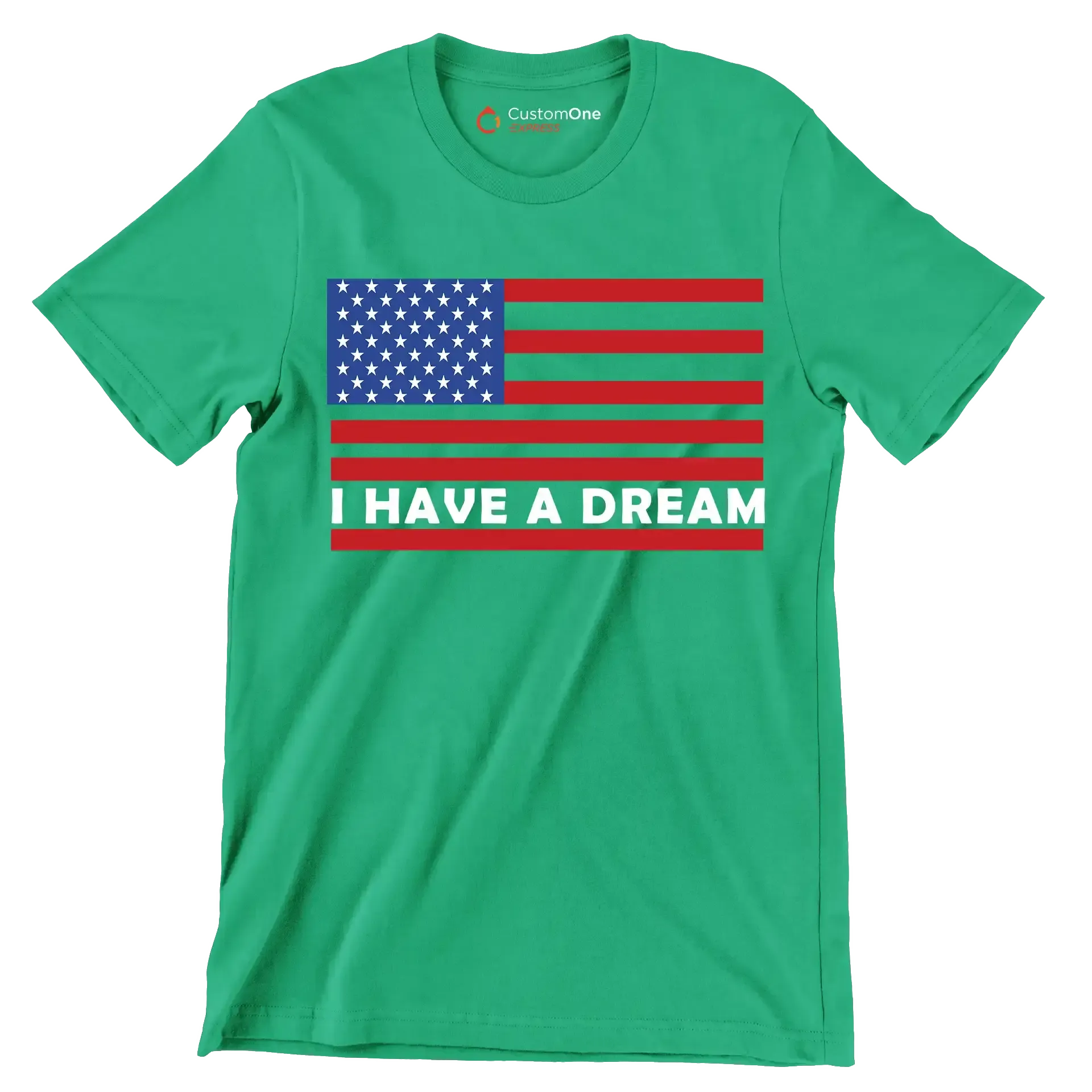 I have a dream - Martin Luther King T-Shirt-Green-S-Custom One Express