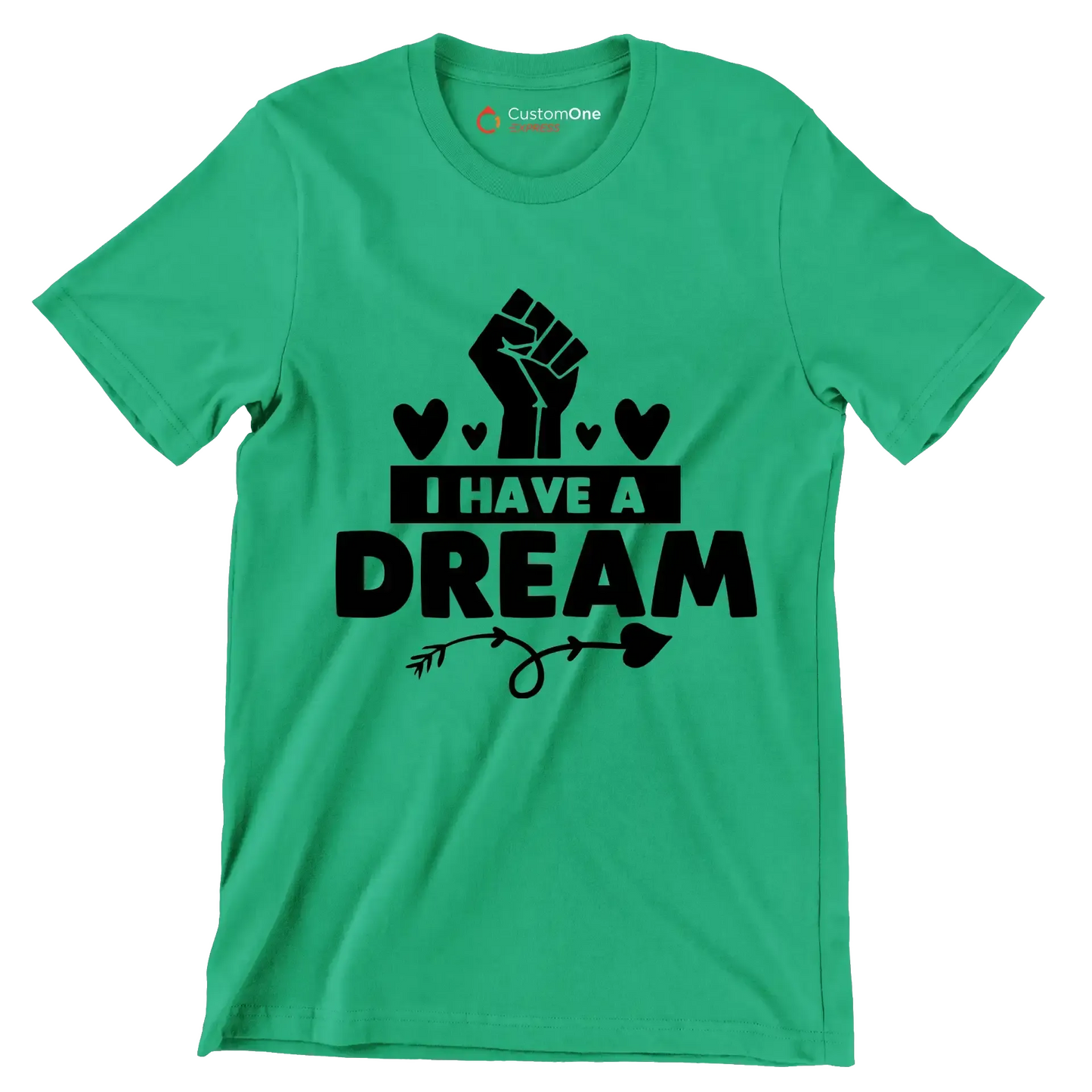 I have a dream - Martin Luther King T-Shirt-Green-S-Custom One Express