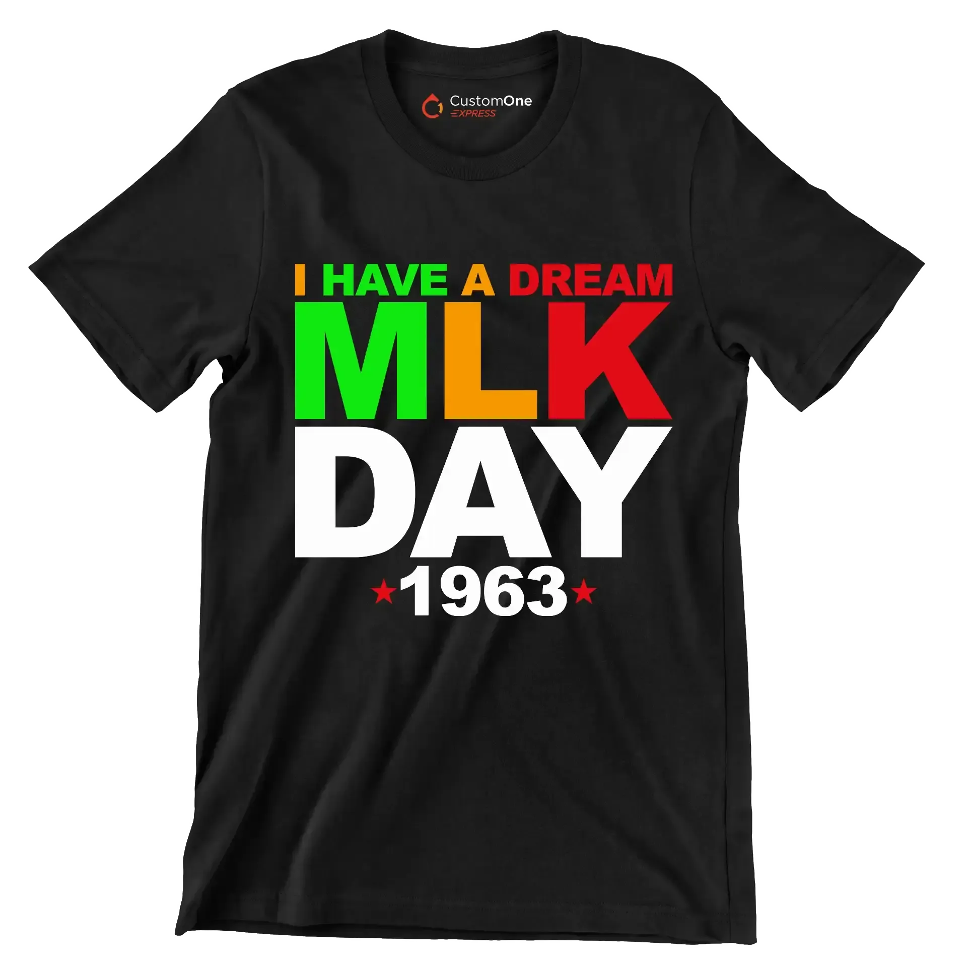 I have a dream mlk day 1963 - Martin Luther King T-Shirt-Black-S-Custom One Express