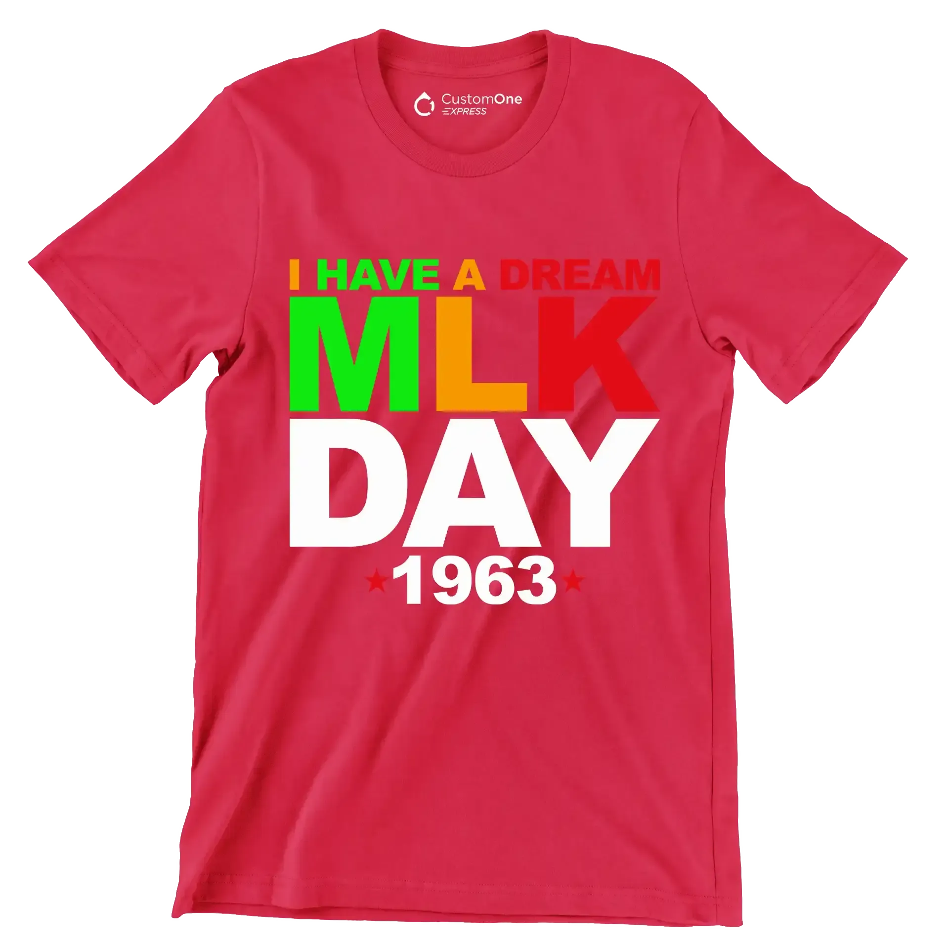 I have a dream mlk day 1963 - Martin Luther King T-Shirt-Red-S-Custom One Express