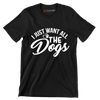 I just want all the dogs - Dog Themed T-Shirt-Black-S-Custom One Express