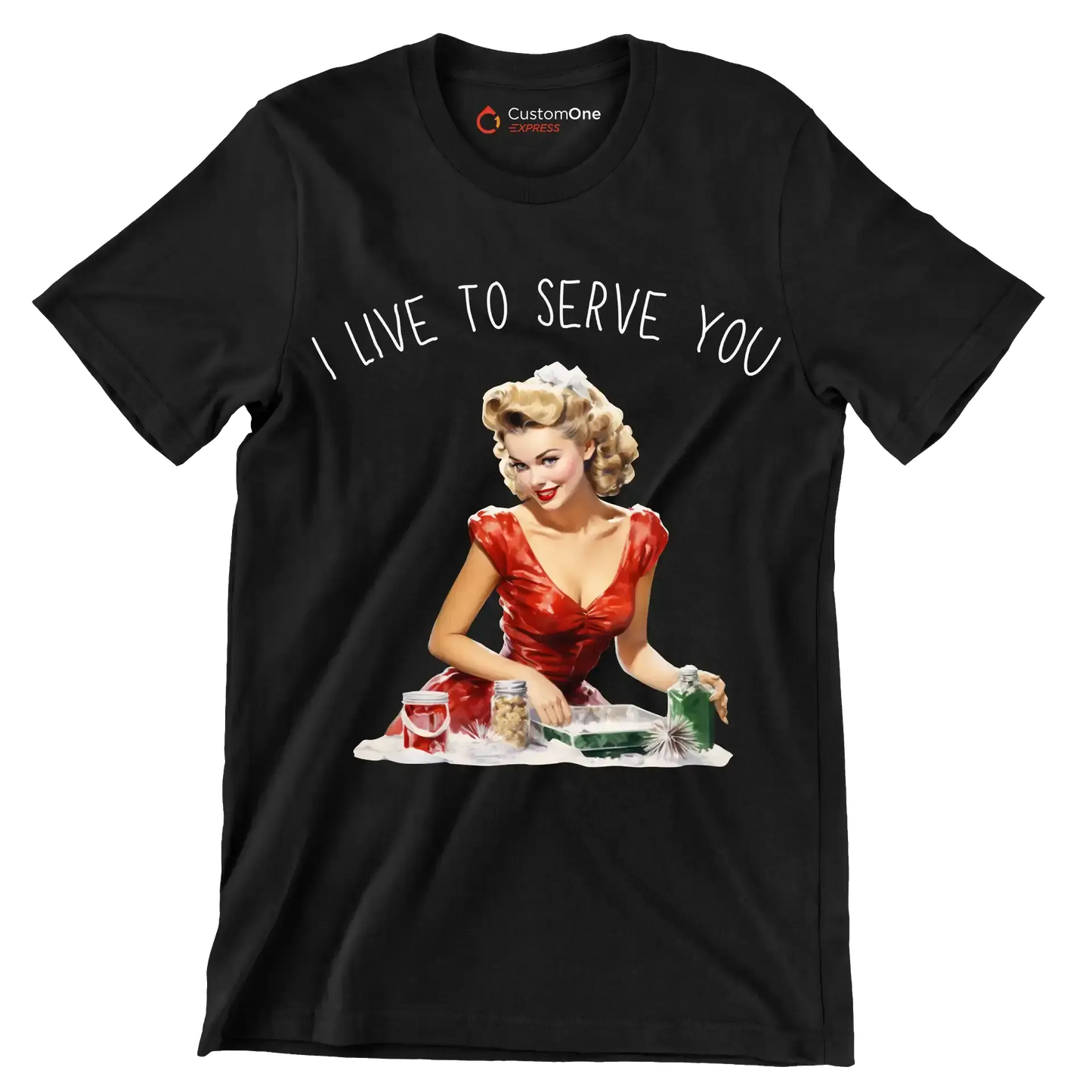 I live to serve you - Retro Themed T-Shirt-Black-S-Custom One Express