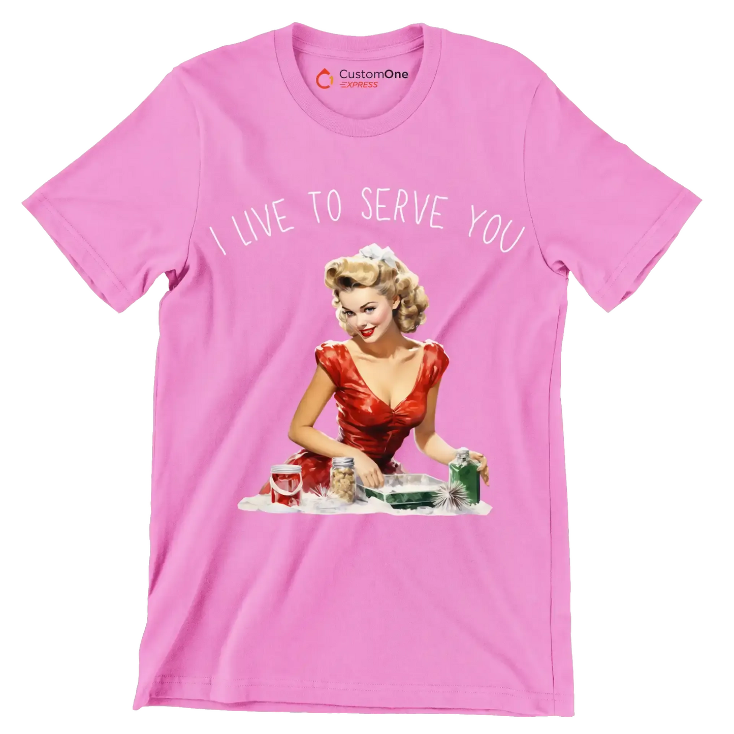 I live to serve you - Retro Themed T-Shirt-Pink-S-Custom One Express