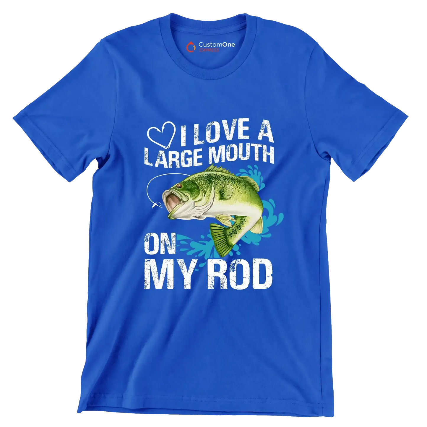 I love a large mouth on my rod - Fishing Themed T-Shirt-Blue-S-Custom One Express