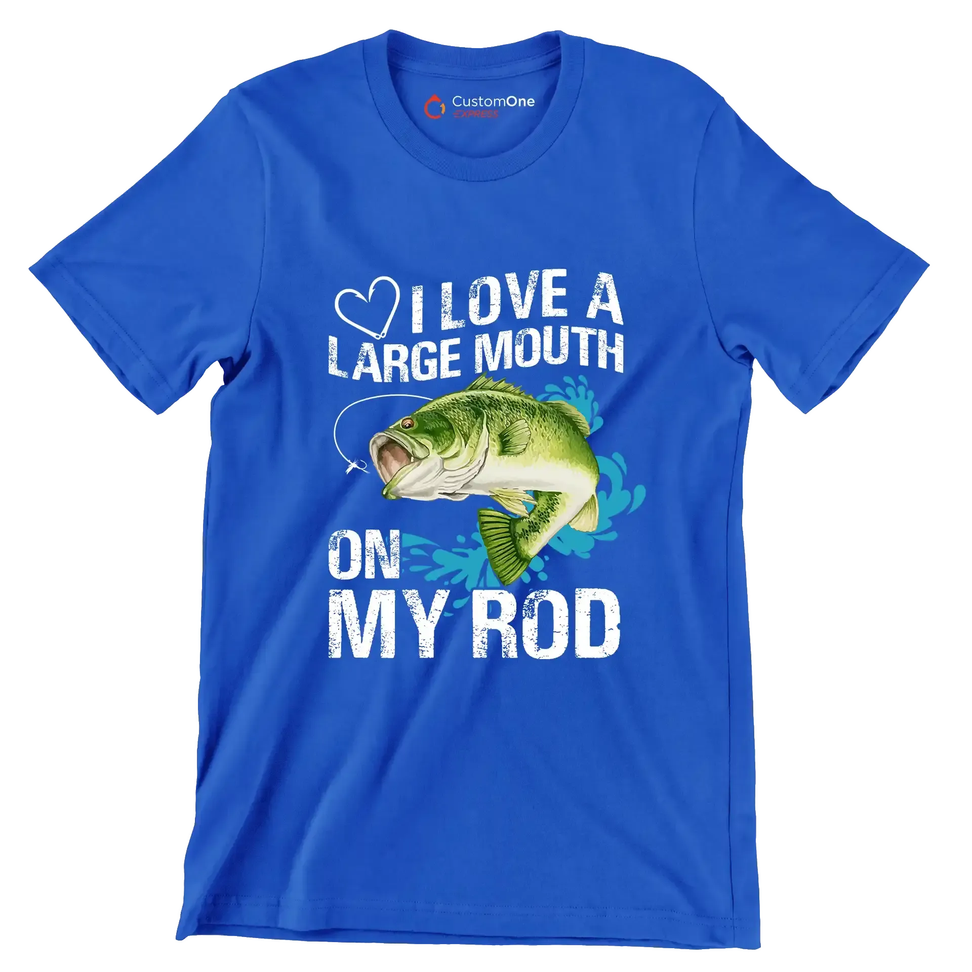 I love a large mouth on my rod - Fishing Themed T-Shirt-Blue-S-Custom One Express