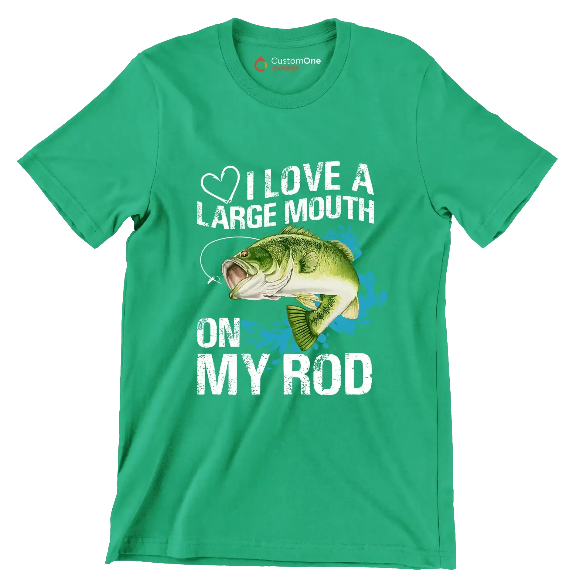I love a large mouth on my rod - Fishing Themed T-Shirt-Green-S-Custom One Express