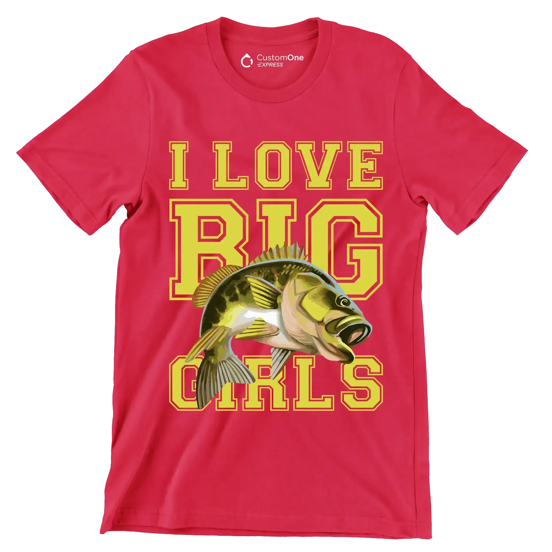 I love big girls - Fishing Themed T-Shirt-Red-S-Custom One Express