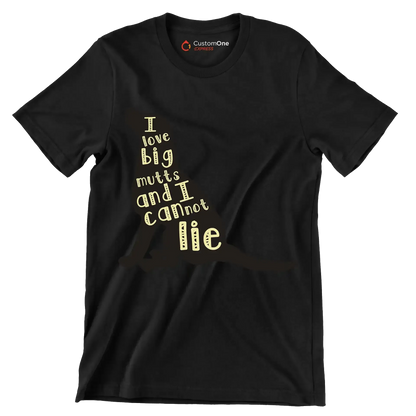 I love big mutts and I cannot lie - Dog Themed T-Shirt-Black-S-Custom One Express