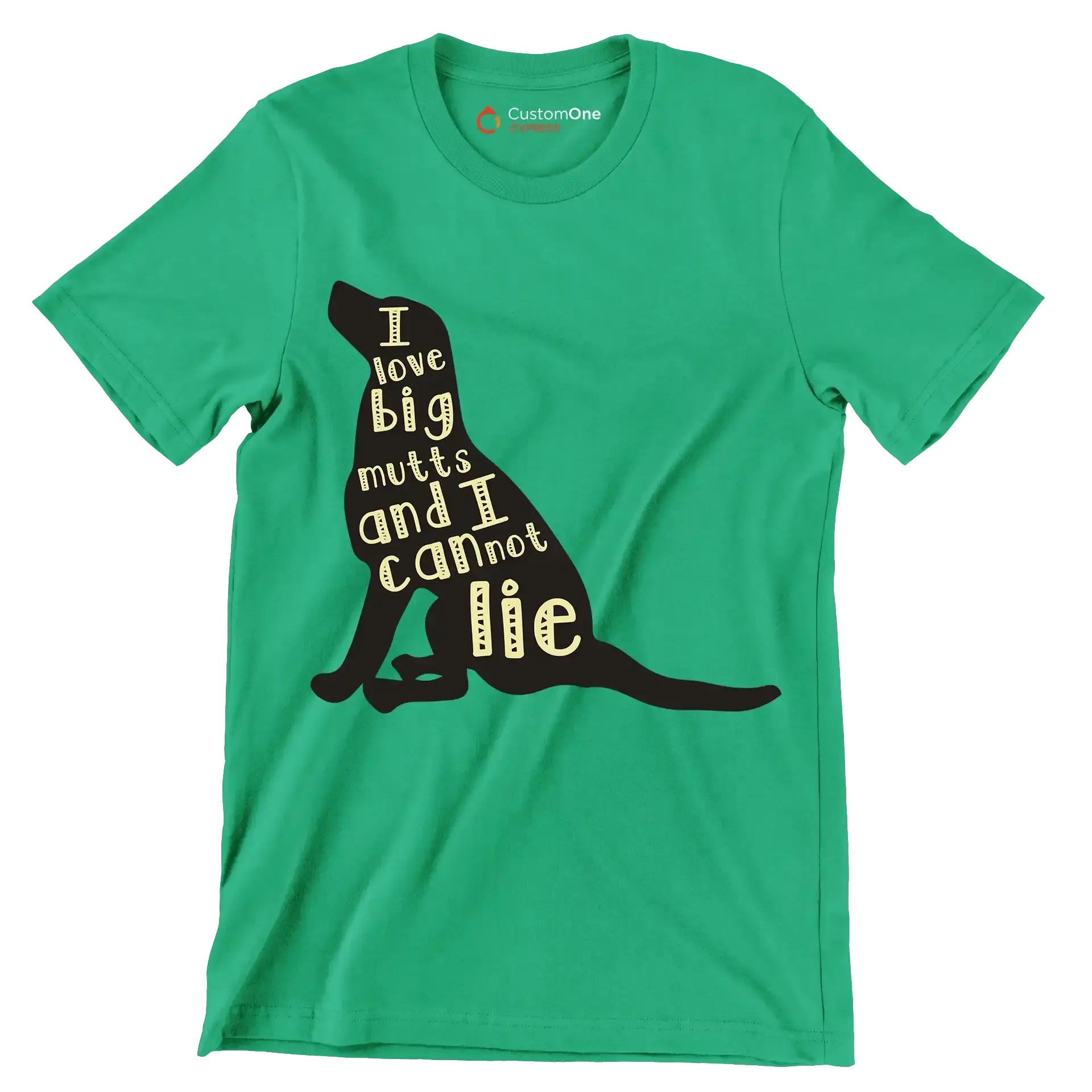 I love big mutts and I cannot lie - Dog Themed T-Shirt-Green-S-Custom One Express