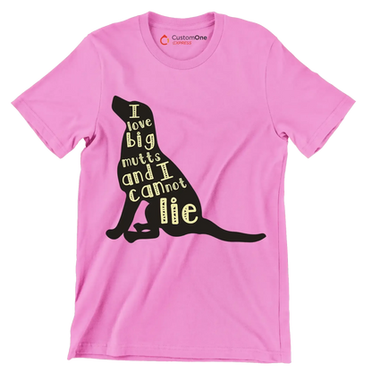 I love big mutts and I cannot lie - Dog Themed T-Shirt-Pink-S-Custom One Express