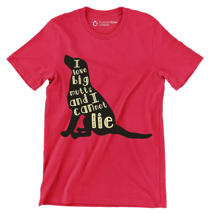 I love big mutts and I cannot lie - Dog Themed T-Shirt-Red-S-Custom One Express
