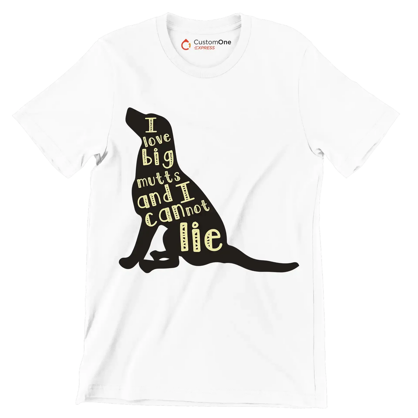 I love big mutts and I cannot lie - Dog Themed T-Shirt-White-S-Custom One Express