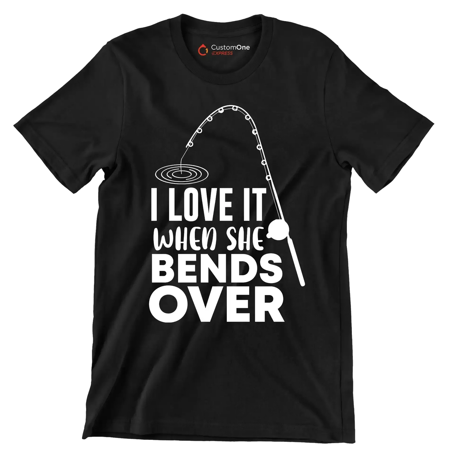 I love it when she bends over - Fishing Themed T-Shirt-Black-S-Custom One Express