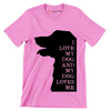 I love my dog and my dog loves me - Dog Themed T-Shirt-Pink-S-Custom One Express