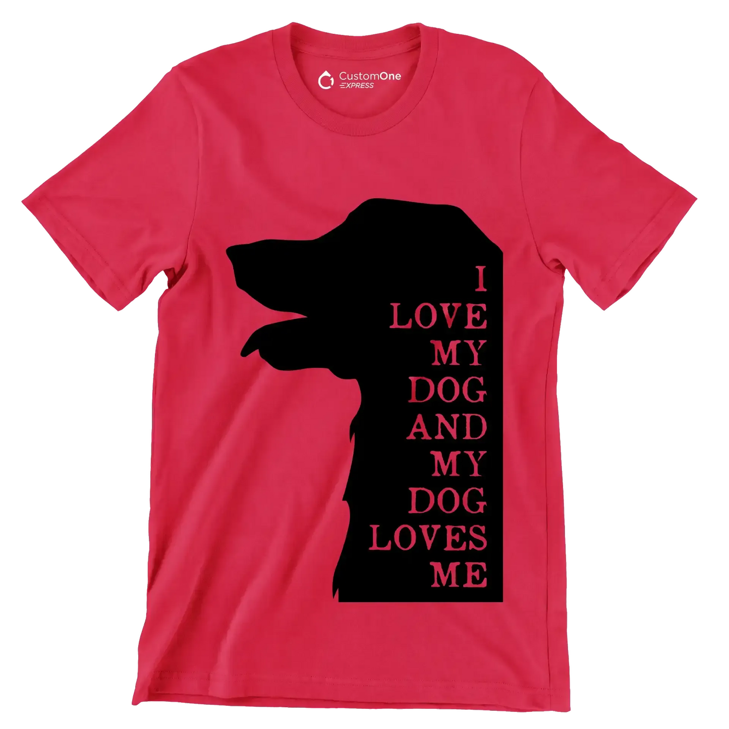 I love my dog and my dog loves me - Dog Themed T-Shirt-Red-S-Custom One Express