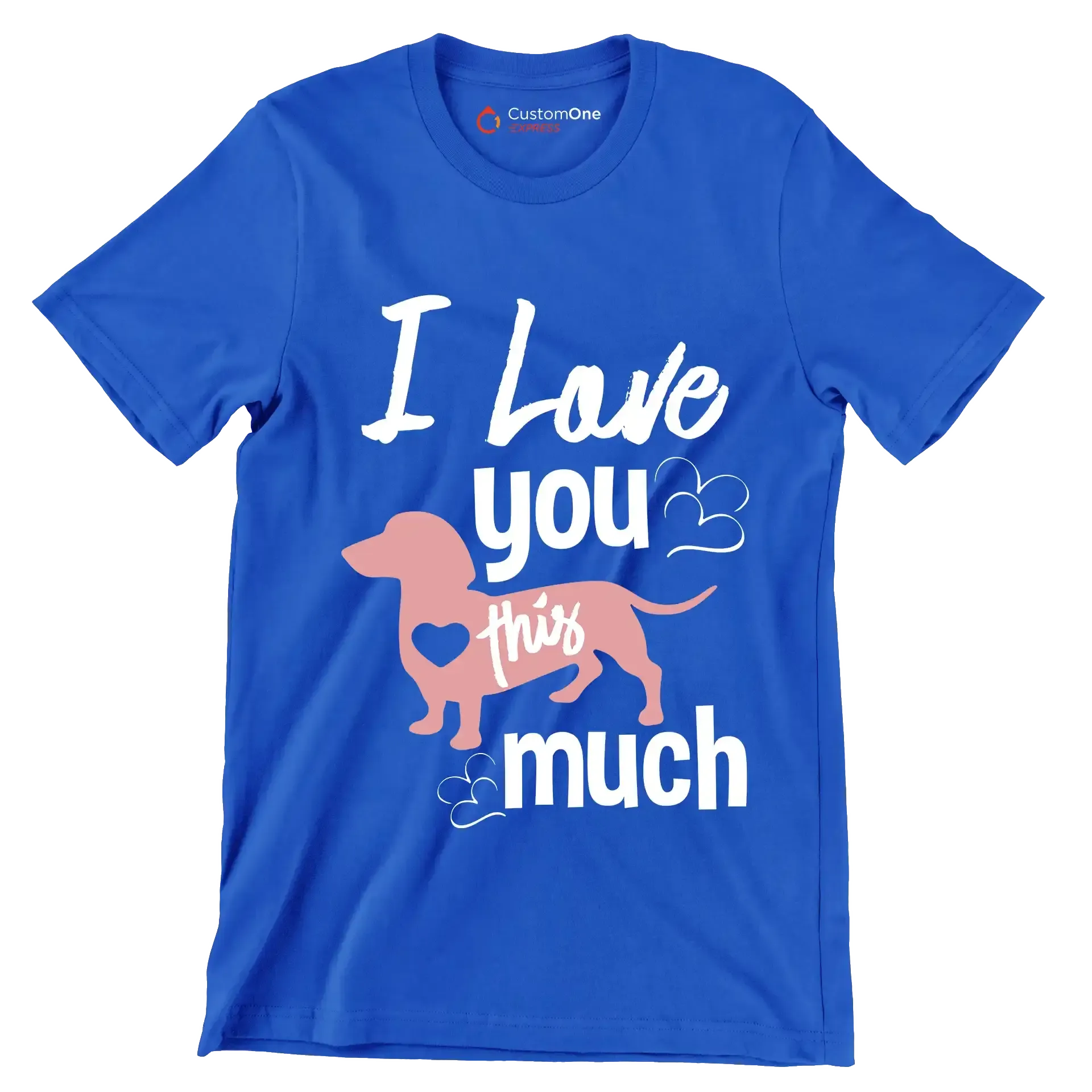 I love you this much - Dog Themed T-Shirt-Blue-S-Custom One Express