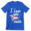 I love you this much - Dog Themed T-Shirt-Blue-S-Custom One Express