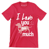 I love you this much - Dog Themed T-Shirt-Red-S-Custom One Express