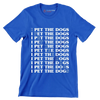 I pet the dogs - Dog Themed T-Shirt-Blue-S-Custom One Express