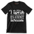 I speak fluent sarcasm - Sarcasm Themed T-Shirt-Black-S-Custom One Express