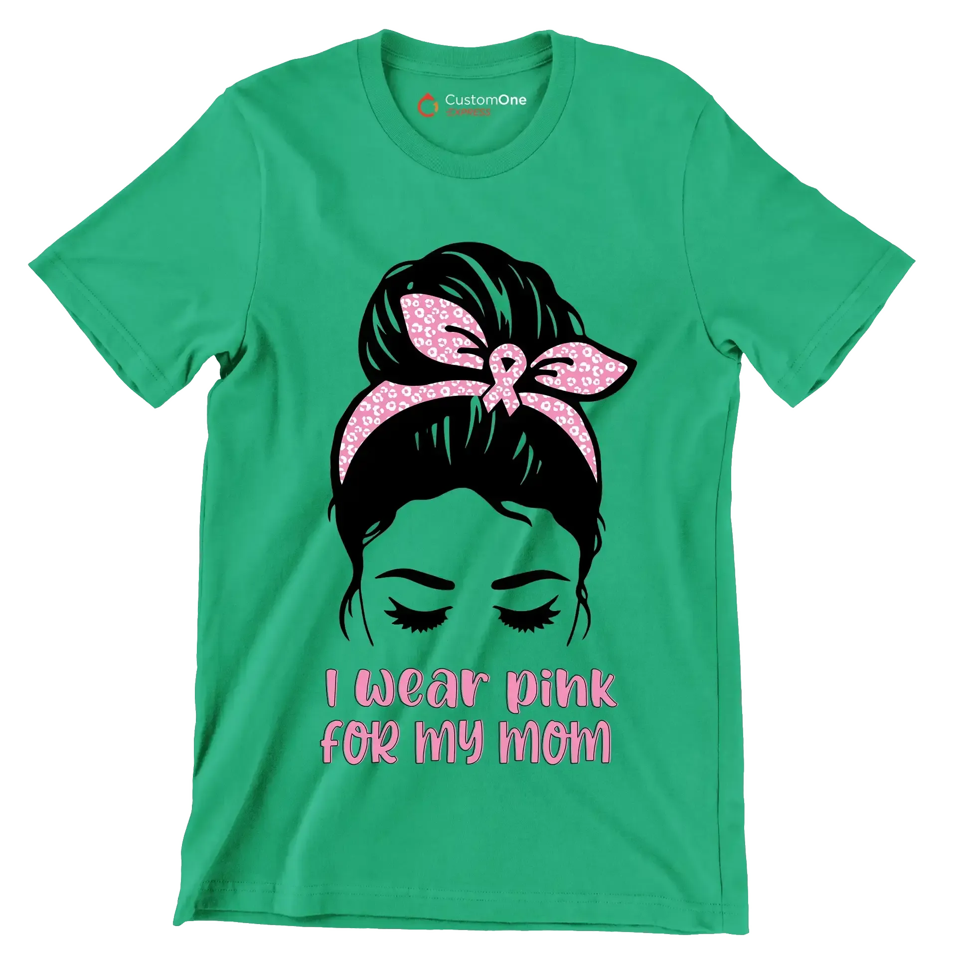 I wear pink for my mom - Breast Cancer Awareness T-Shirt-Green-S-Custom One Express