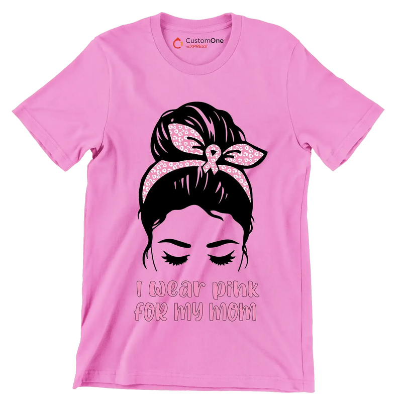 I wear pink for my mom - Breast Cancer Awareness T-Shirt-Green-S-Custom One Express