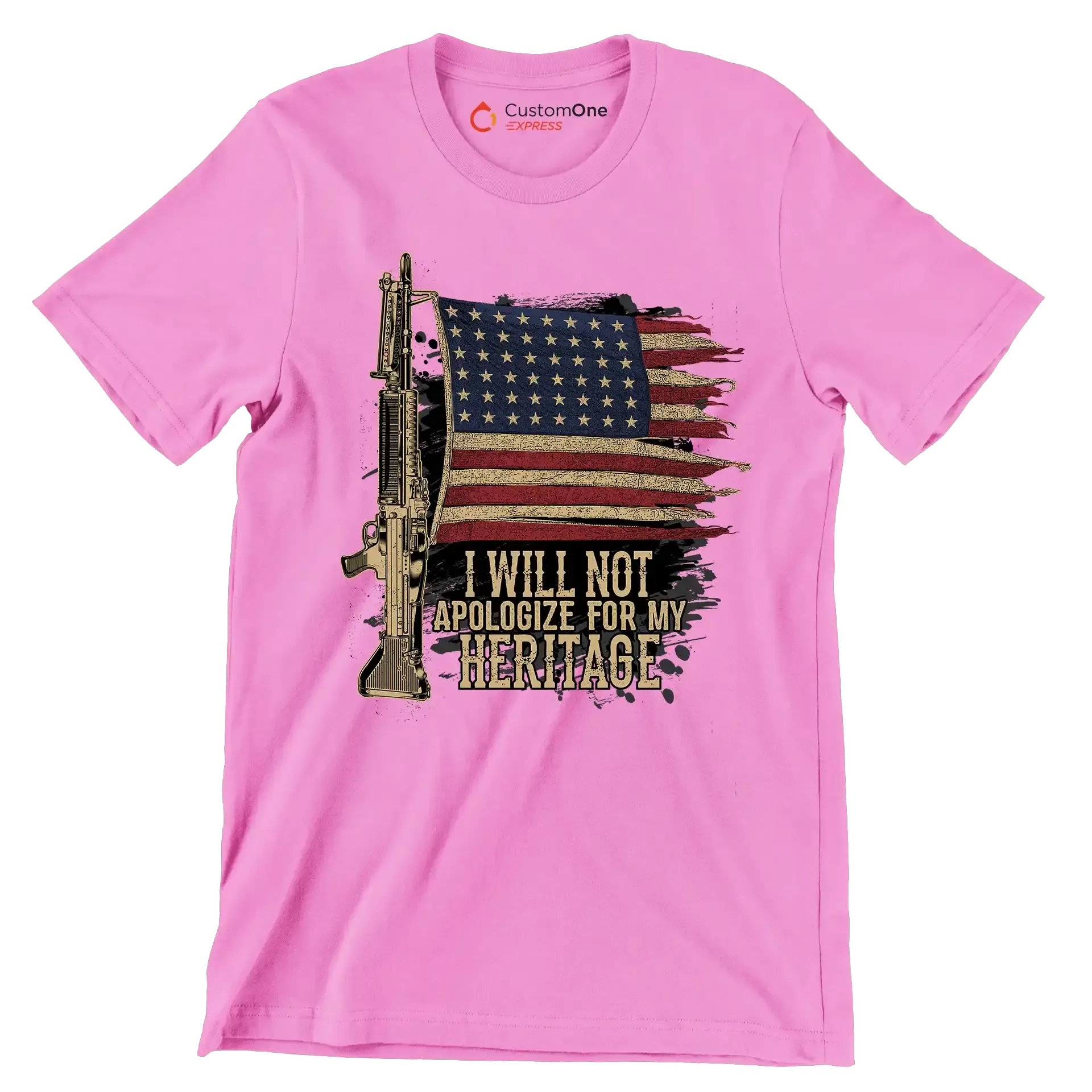 I will not apologize for my heritage - Veterans Themed T-Shirt-Pink-S-Custom One Express