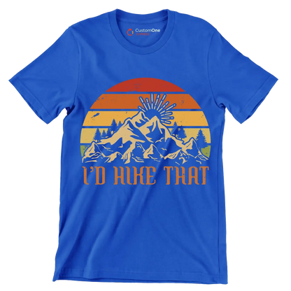 I'D HIKE THAT - Hiking Themed T-Shirt-Blue-S-Custom One Express