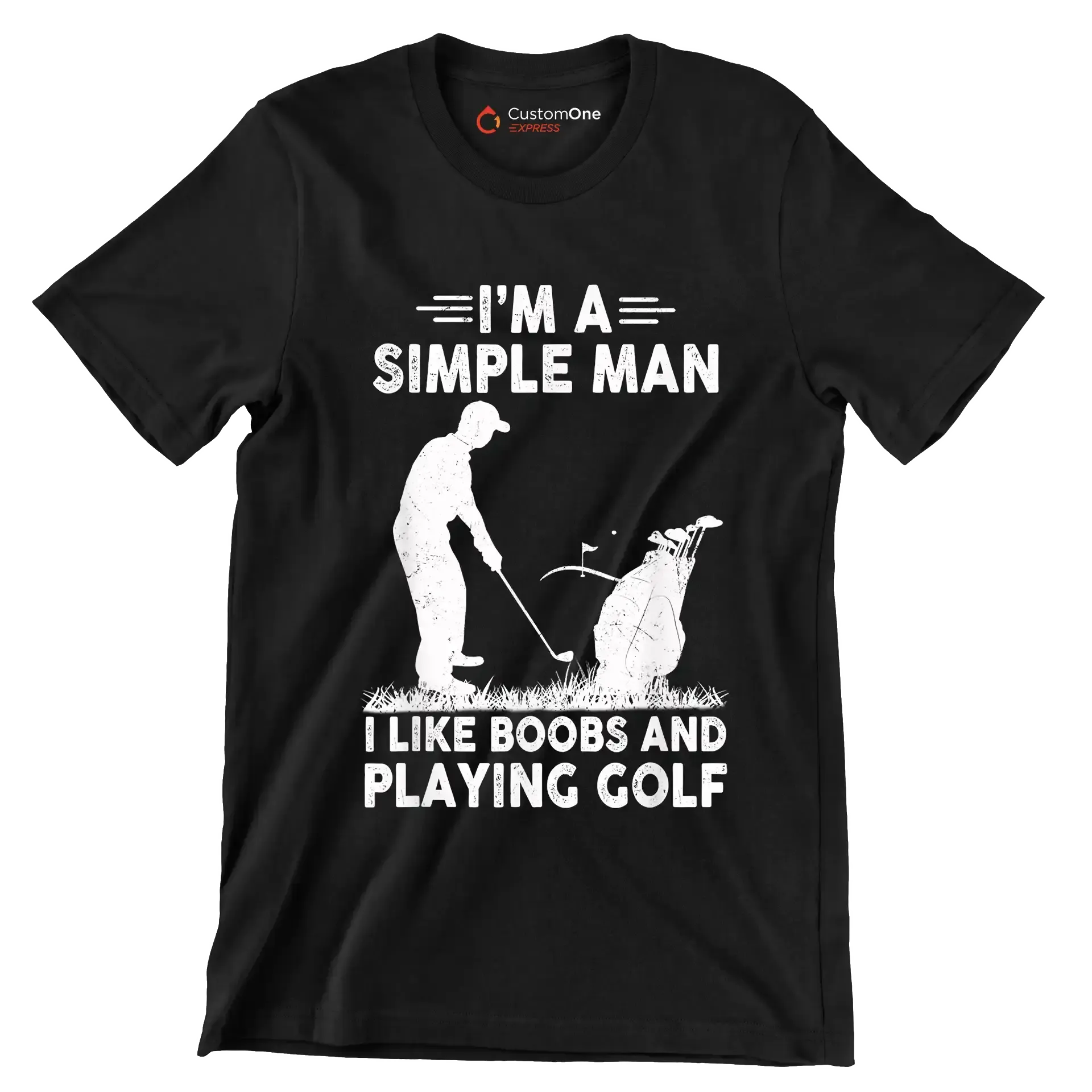 I'M A SIMPLE MAN I LIKE BOOBS AND PLAYING GOLF - Golf Themed T-Shirt-Black-S-Custom One Express