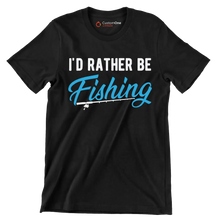 I_d rather be fishing - Father’s Day T-Shirt-Black-S-Custom One Express