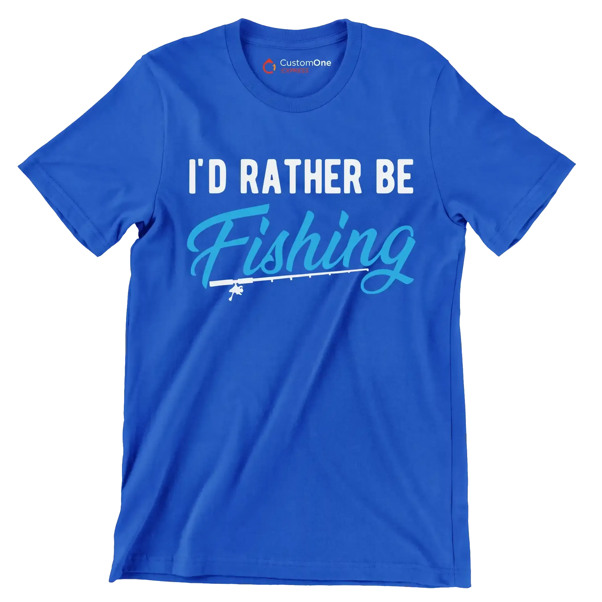 I_d rather be fishing - Father’s Day T-Shirt-Blue-S-Custom One Express