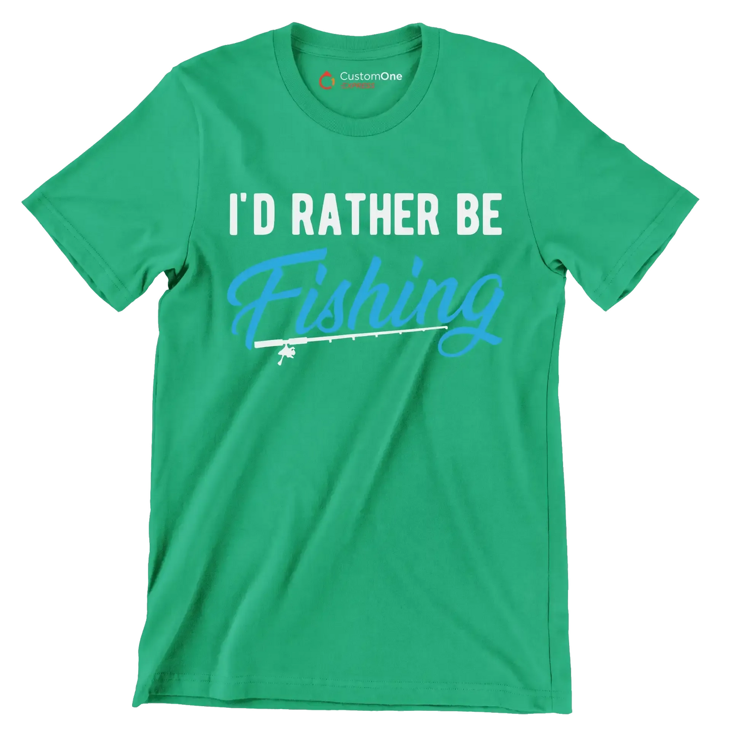 I_d rather be fishing - Father’s Day T-Shirt-Green-S-Custom One Express