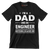 I_m a dad and an engineer nothing scares me - Father’s Day T-Shirt-Black-S-Custom One Express