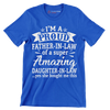 I_m a proud father-in-law of a super amazing daughter-in-law .yes she bought me this - Father’s Day T-Shirt-Blue-S-Custom One Express