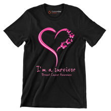I_m survivor Breast Cancer Awareness - Breast Cancer Awareness T-Shirt-Black-S-Custom One Express
