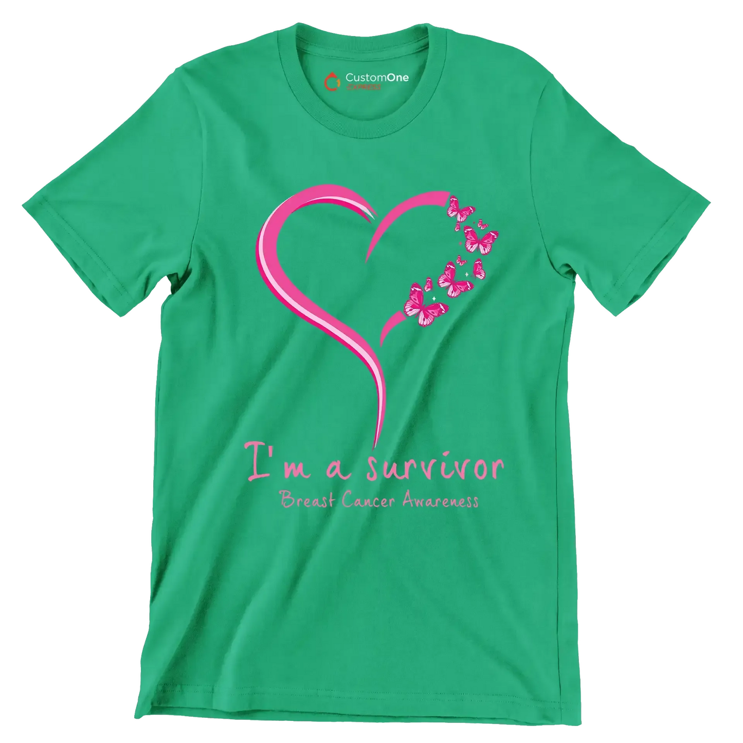I_m survivor Breast Cancer Awareness - Breast Cancer Awareness T-Shirt-Green-S-Custom One Express