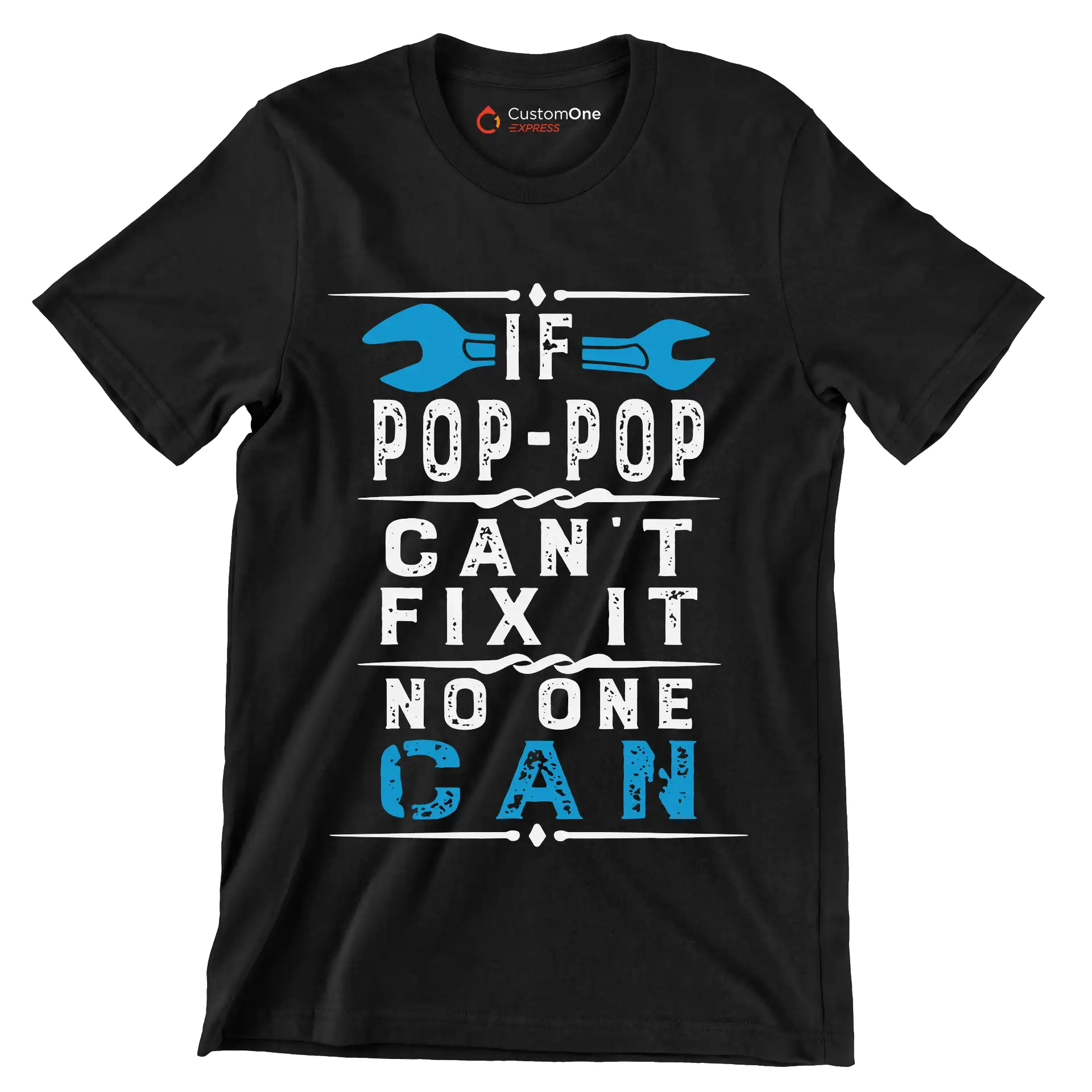 If Pop-Pop can_t fix it no one can - Father’s Day T-Shirt-Black-S-Custom One Express