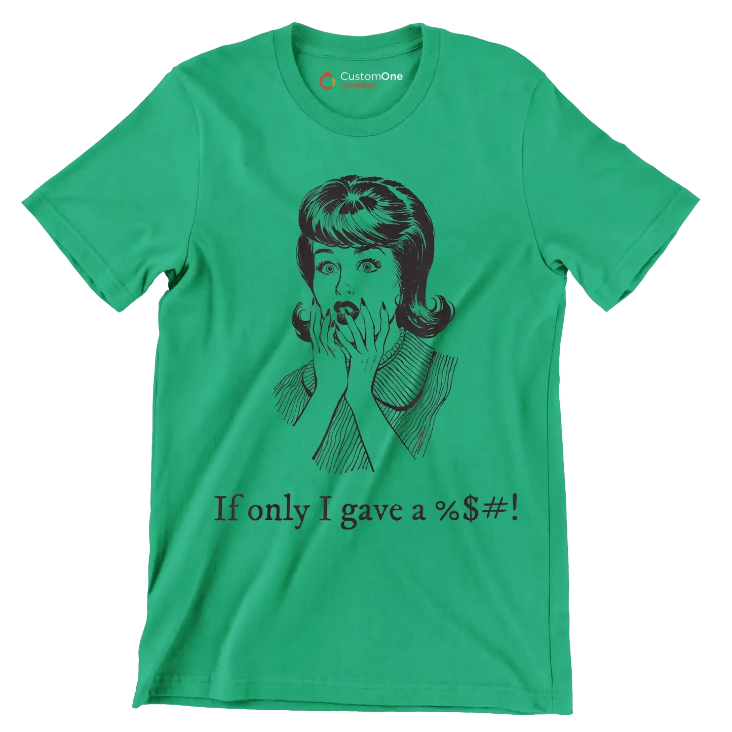 If only I gave a %$#! - Retro Themed T-Shirt-Green-S-Custom One Express