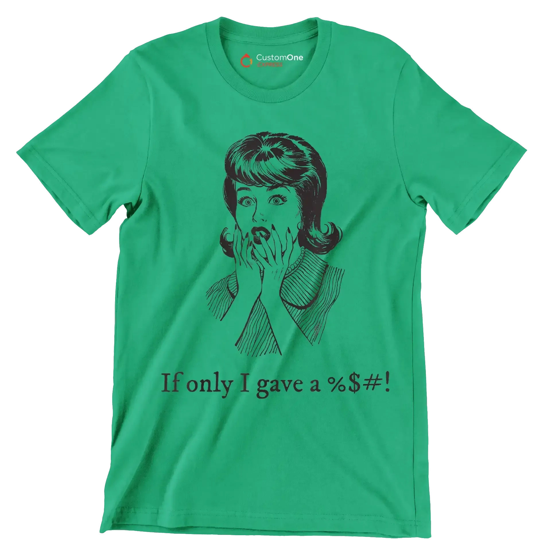 If only I gave a %$#! - Retro Themed T-Shirt-Green-S-Custom One Express