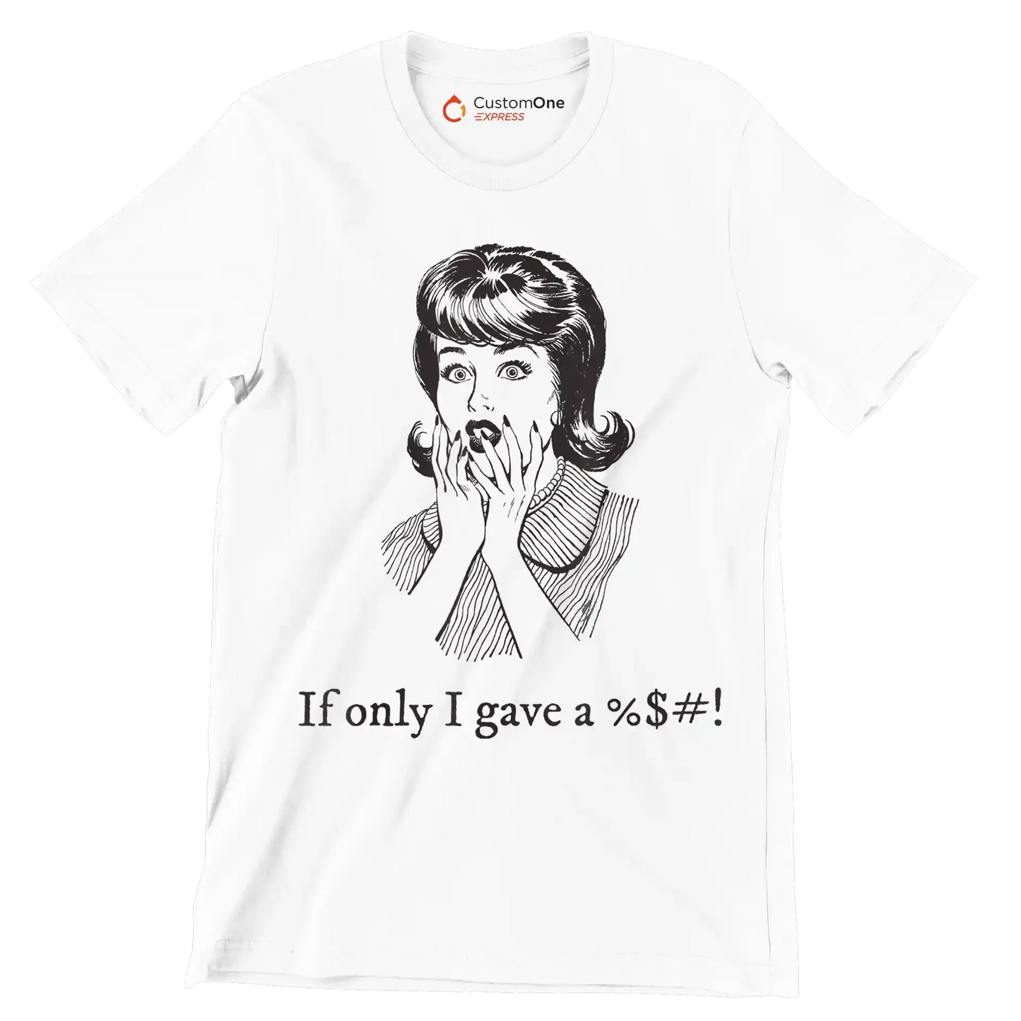 If only I gave a %$#! - Retro Themed T-Shirt-White-S-Custom One Express