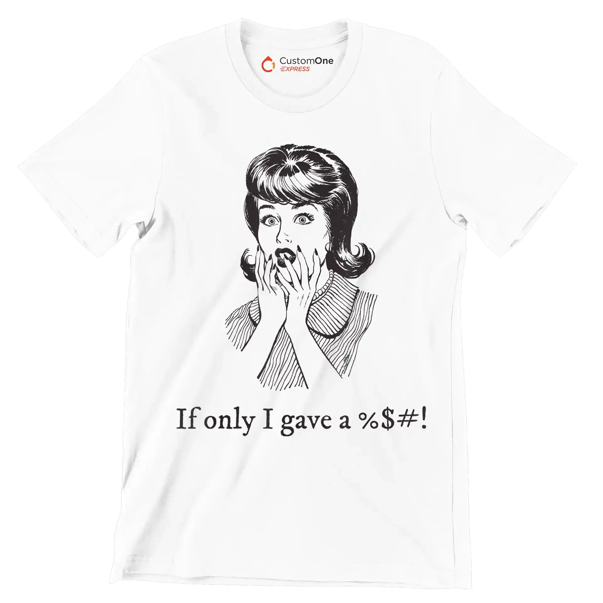 If only I gave a %$#! - Retro Themed T-Shirt-White-S-Custom One Express