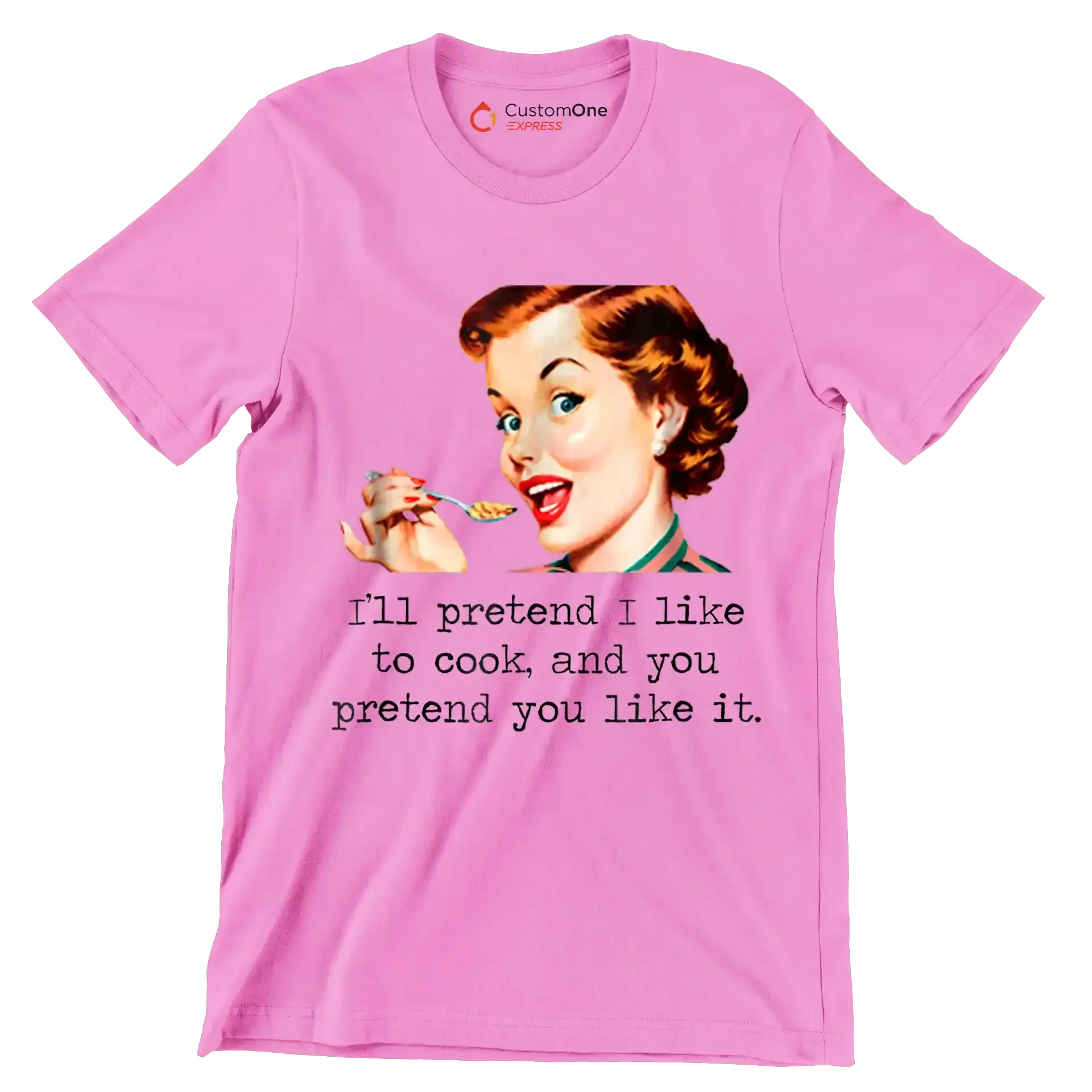 I'll pretend I like to cook, and you pretend you like it - Retro Themed T-Shirt-Blue-S-Custom One Express