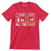 I'm here to pet all the dogs - Dog Themed T-Shirt-Red-S-Custom One Express