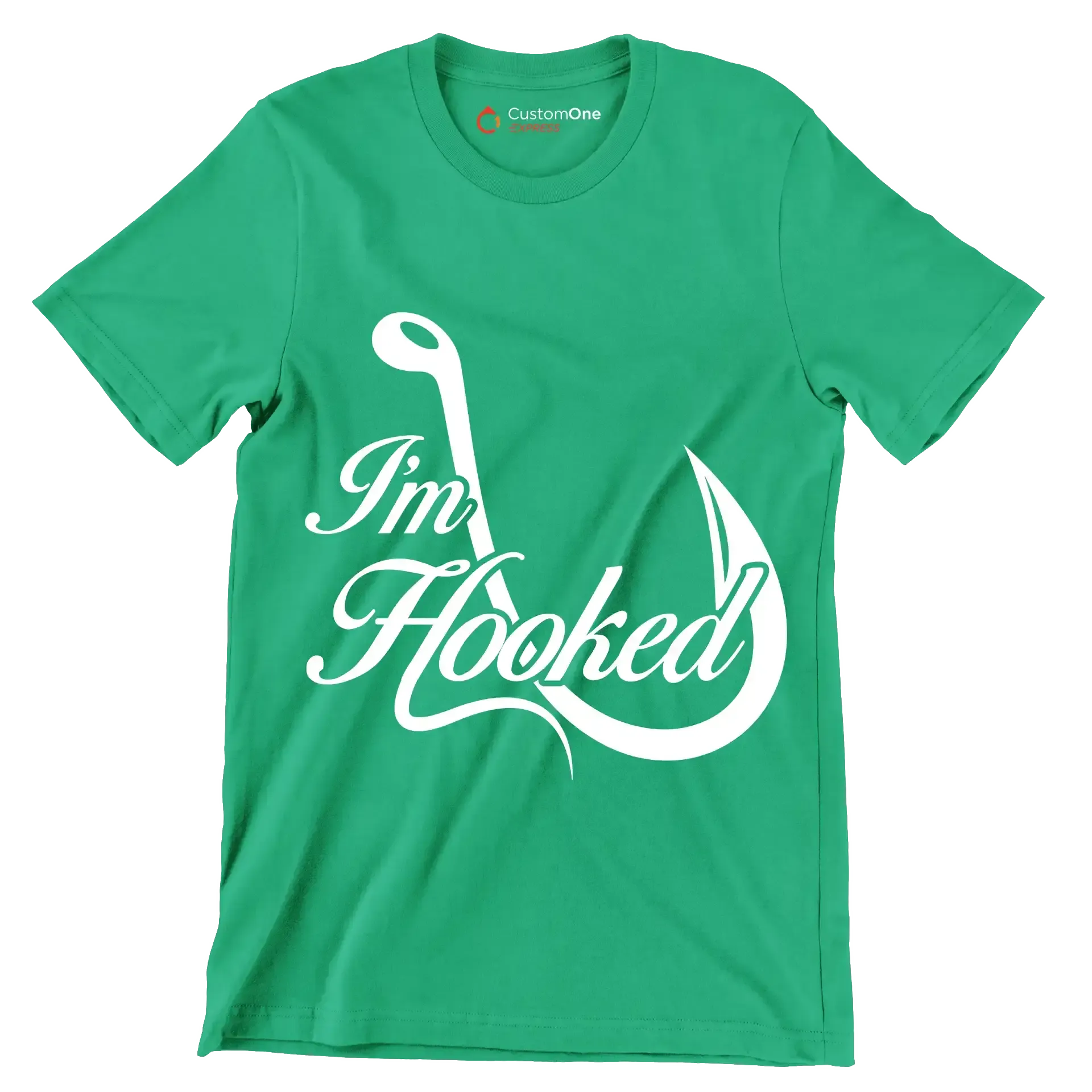 I'm hooked - Fishing Themed T-Shirt-Green-S-Custom One Express