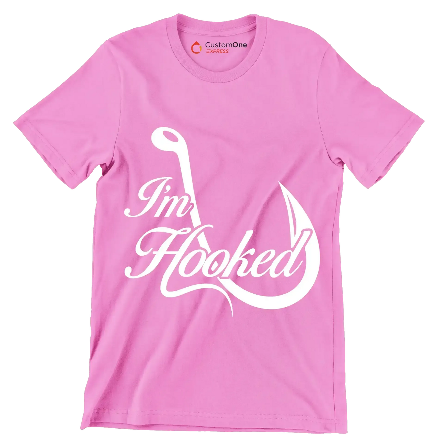 I'm hooked - Fishing Themed T-Shirt-Pink-S-Custom One Express